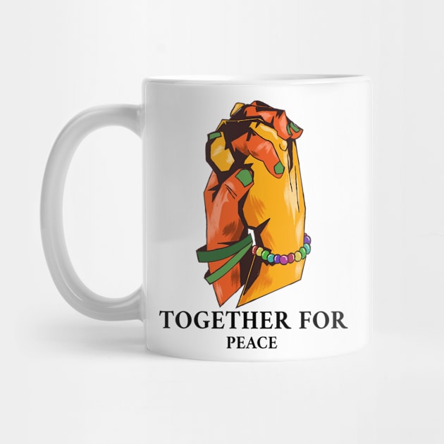 Together for Peace, Teach Peace, International Peace by MugMusewear